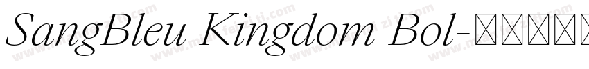 SangBleu Kingdom Bol字体转换